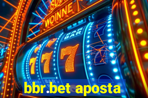 bbr.bet aposta